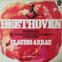 Philips : Arrau - Beethoven Sonatas, Concertos